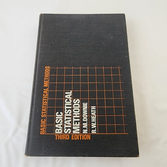 Basic Statistcs Math Kitchen | Basic Statistical Methods Third Edition N M Downie 197 ...